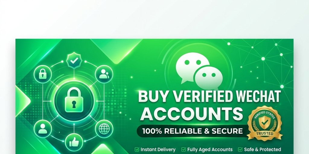 Buy Verified WeChat Accounts